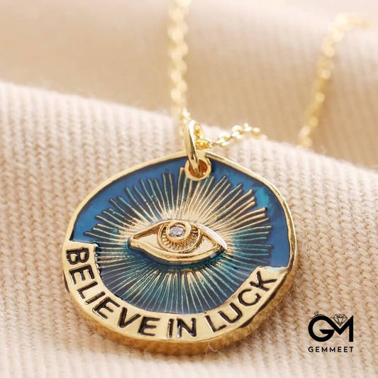 "Believe In Luck" Evil Eye Pendant Necklace